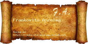 Frankovits Anzelma névjegykártya